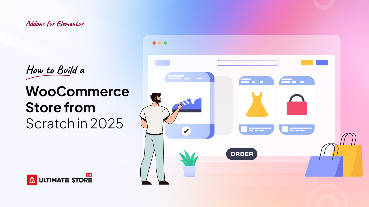 How to Build a WooCommerce Store from Scratch in 2025