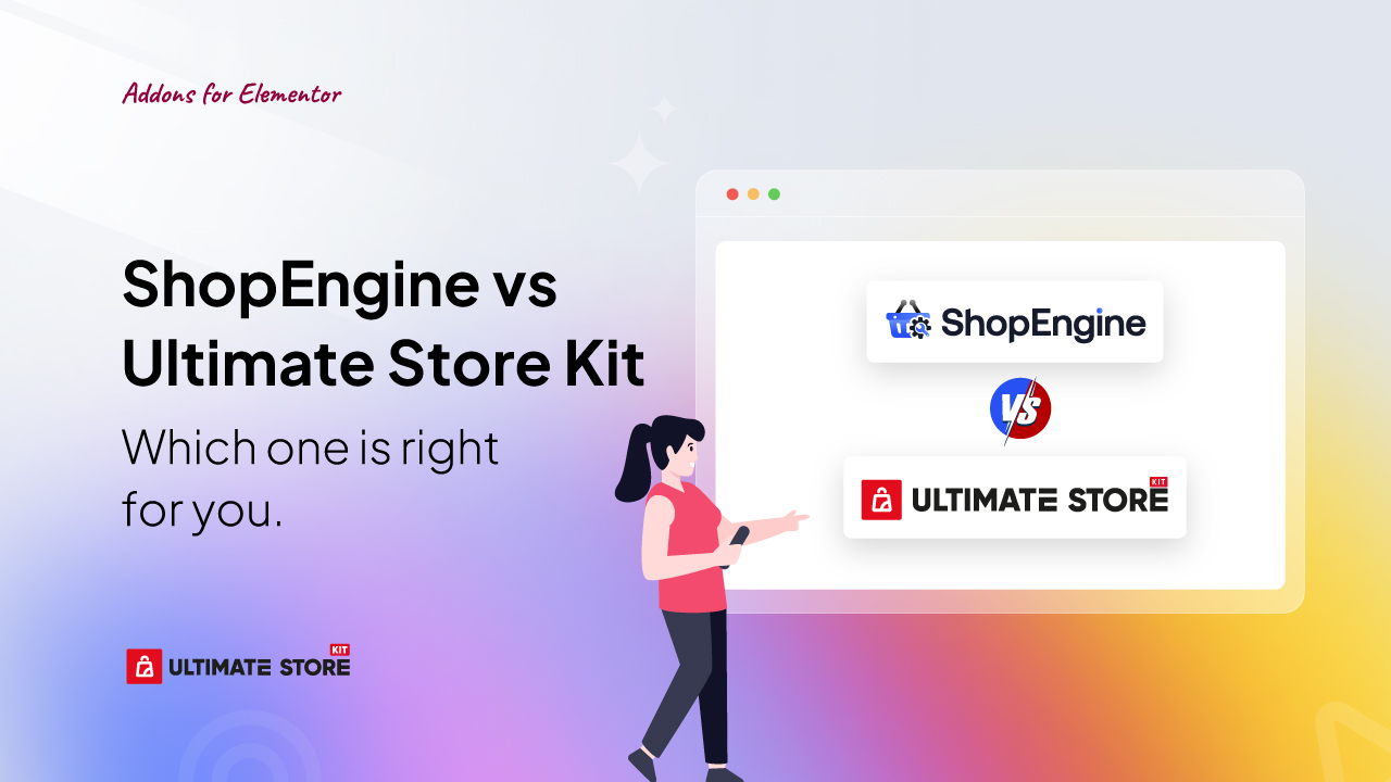 ShopEngine vs Ultimate Store Kit