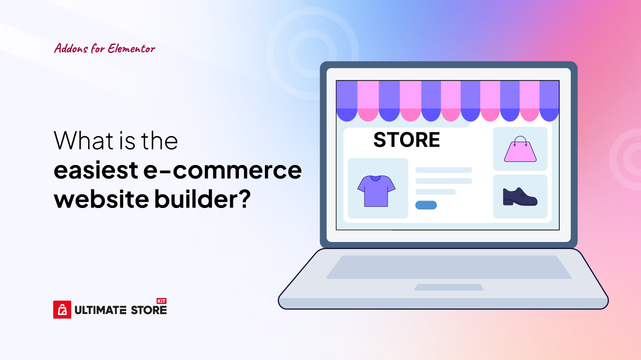 What is the easiest e-commerce website builder?