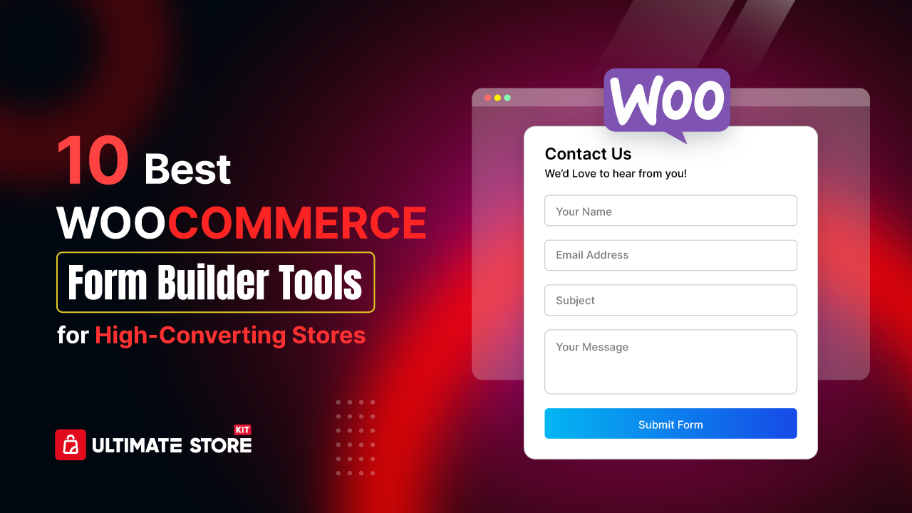 Best WooCommerce Form Builder Tools for High Converting Stores